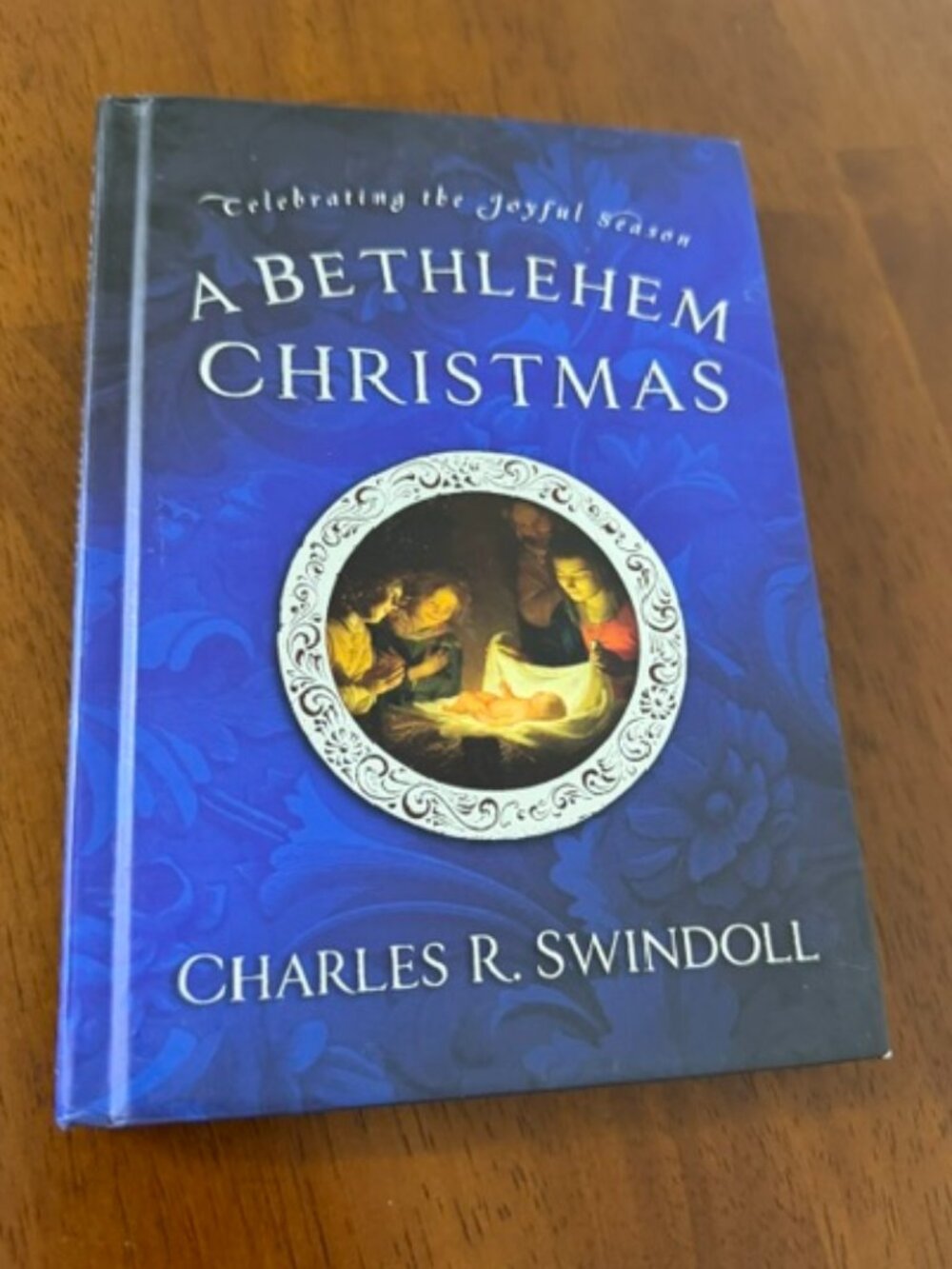A Bethlehem Christmas By Charles R Swindoll Hardcover Book